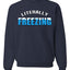 Literally Freezing Ice Cold Humor Christmas Sweater Unisex Crewneck Sweatshirt