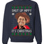 Shut Up Hippy It's Christmas Ugly Christmas Sweater Unisex Crewneck Sweatshirt