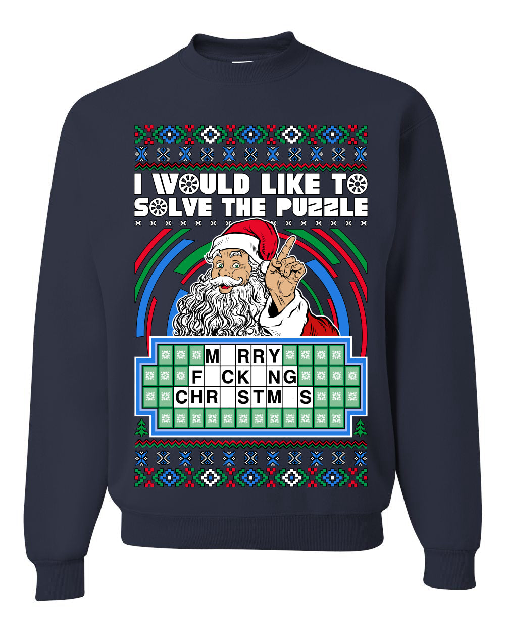 Santa Game Show I'd Like To Solve the Puzzle Wheel Ugly Christmas Sweater Unisex Crewneck Sweatshirt