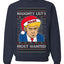 Naughty List's Most Wanted Trump Mugshot Ugly Christmas Sweater Unisex Crewneck Sweatshirt