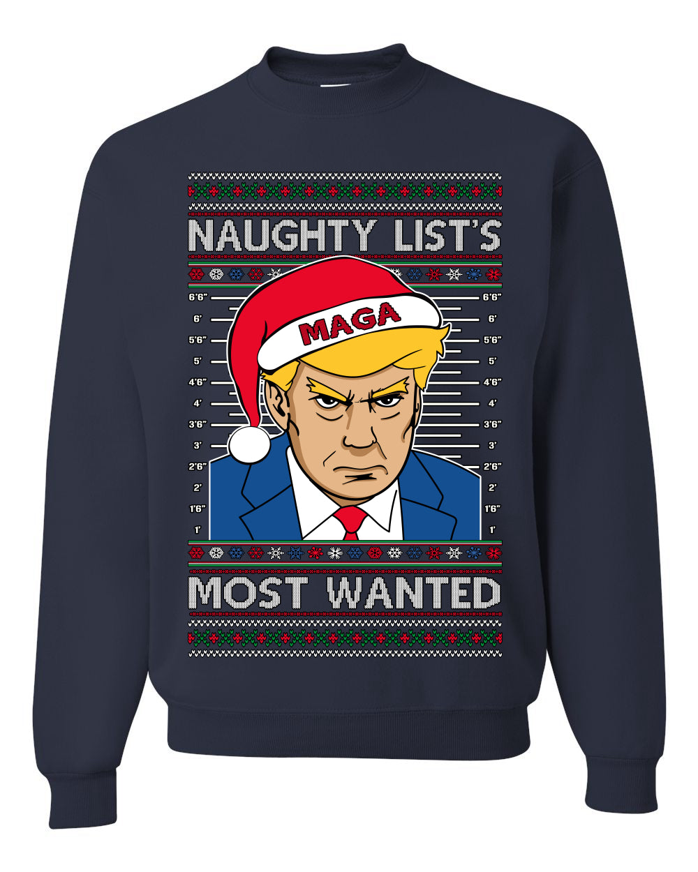 Naughty List's Most Wanted Trump Mugshot Ugly Christmas Sweater Unisex Crewneck Sweatshirt