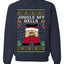 Jingle My Bells, Unisex Ugly Christmas Sweater, Crewneck Sweatshirts
