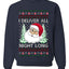I Deliver All Night Long, Unisex Ugly Christmas Sweater, Crewneck Sweatshirts