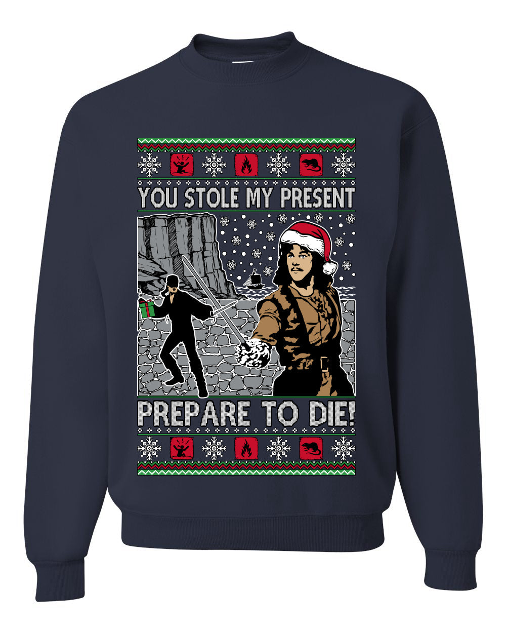 You Stole My Present Prepare To Die Cult Classic, Unisex Ugly Christmas Sweater, Crewneck Sweatshirts
