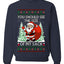 You Should See The Size Of My Sack Naughty Santa, Unisex Ugly Christmas Sweater Crewneck Sweatshirts