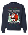 You Should See The Size Of My Sack Naughty Santa, Unisex Ugly Christmas Sweater Crewneck Sweatshirts