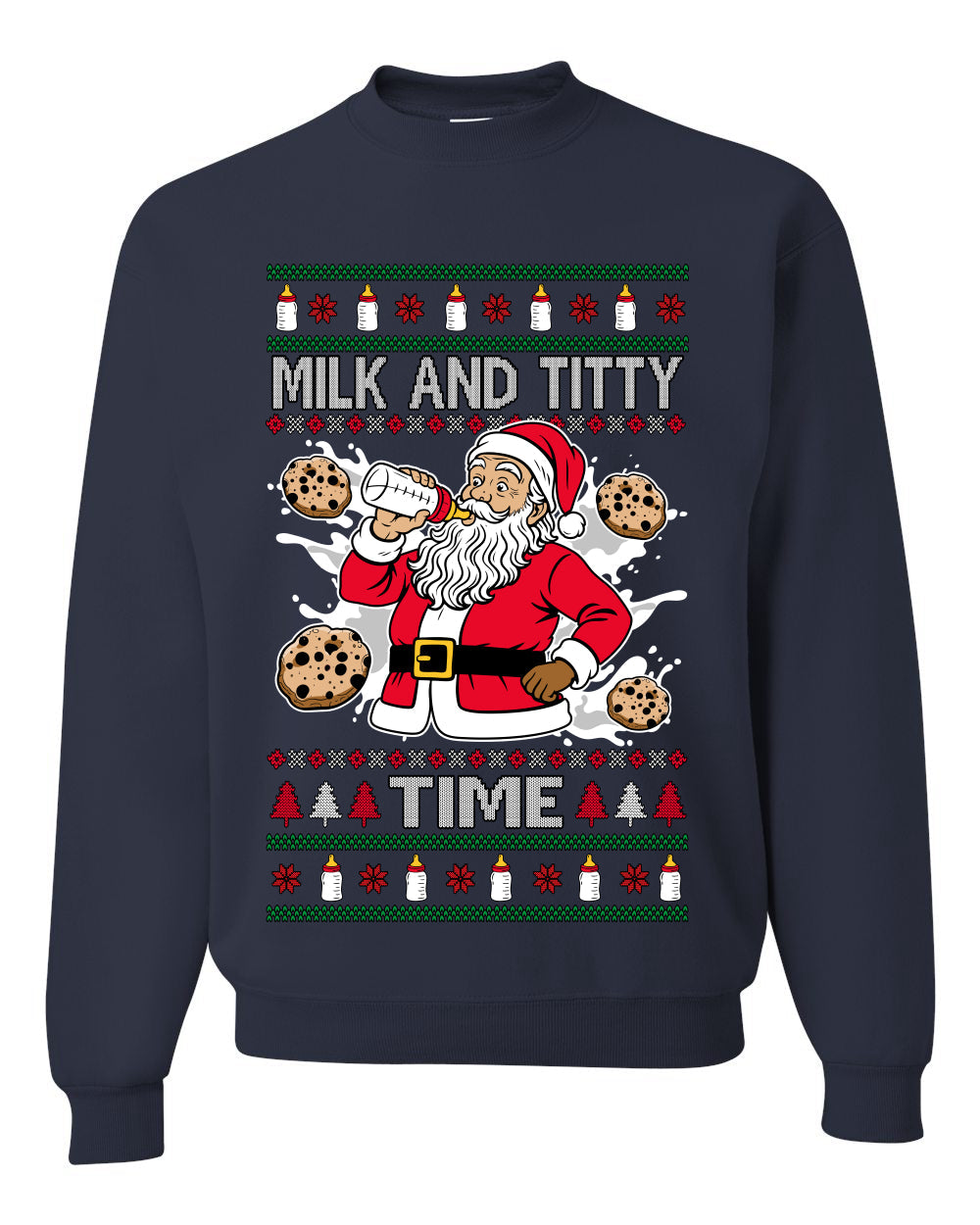Milk And Titty Time, Unisex Ugly Christmas Sweater Crewneck Sweatshirts
