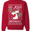 Go Jesus It's Your Birthday Ugly Christmas Sweater Unisex Crewneck Sweatshirt