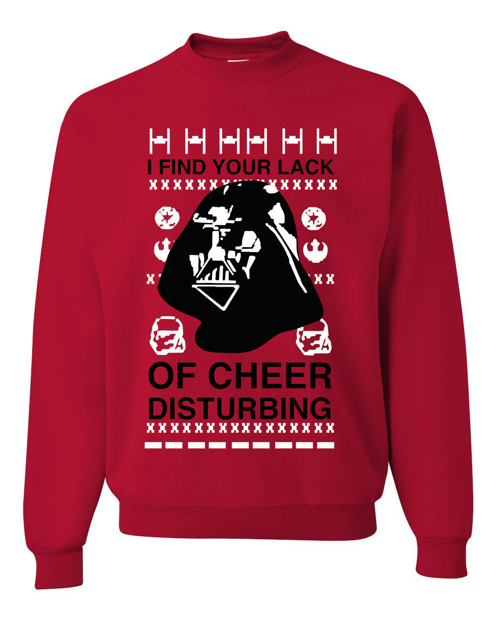 I find your Lack of Cheer Disappointing Ugly Christmas Sweater Unisex Crewneck Sweatshirt