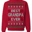 Best Grandpa Ever Classic Winter Holidays Ugly Christmas Sweater Crewneck Sweatshirt