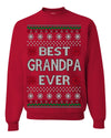 Best Grandpa Ever Classic Winter Holidays Ugly Christmas Sweater Crewneck Sweatshirt