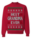 Best Grandma Ever Classic Winter Holidays Ugly Christmas Sweater Crewneck Sweatshirt