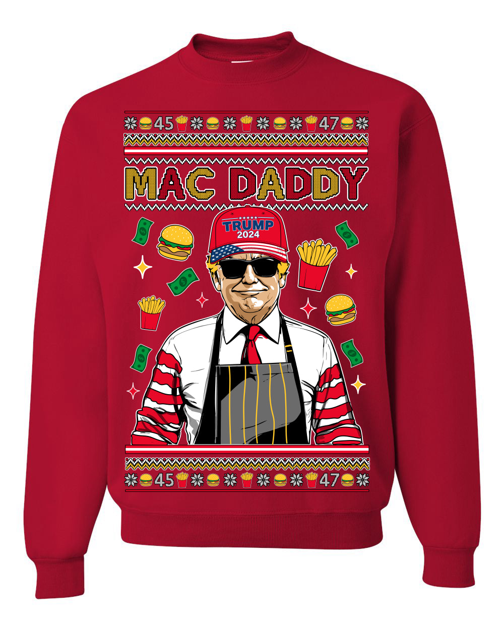 Mac Daddy Funny Viral Trump Meme Fast Food Fries Burgers Ugly Christmas Sweater Crewneck Sweatshirt