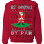 Best Christmas By Par Funny Santa Golfing Pun Sports Golf Ugly Christmas Sweater Crewneck Sweatshirt