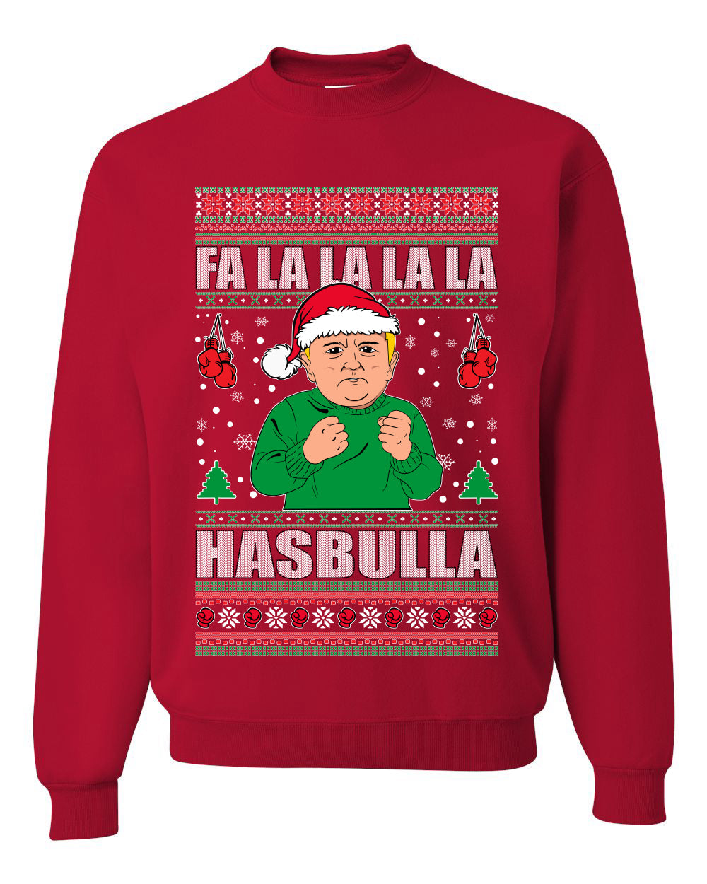 Fa lalala Hasbula Ugly Christmas Sweater Unisex Crewneck Sweatshirt