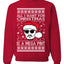 Johnny D All I Want For Christmas is a Mega Ugly Christmas Sweater Unisex Crewneck Sweatshirt
