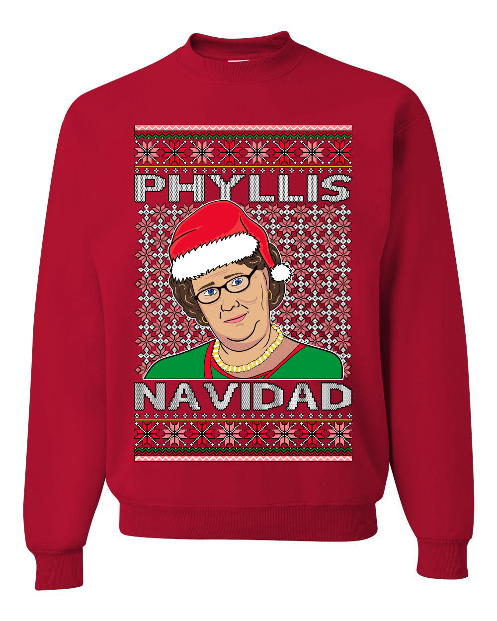 Office Phyllis Navidad Happy Holiday Ugly Christmas Sweater Unisex Crewneck Sweatshirt