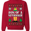 Son Of A Nutcracker Christmas Movie Quote  Ugly Christmas Sweater Unisex Crewneck Sweatshirt