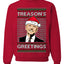 Treason's Greetings Biden President Humor Ugly Christmas Sweater Unisex Crewneck Sweatshirt