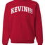 Vintage Movie Quote KEVIN!!! Christmas Unisex Crewneck Sweatshirt