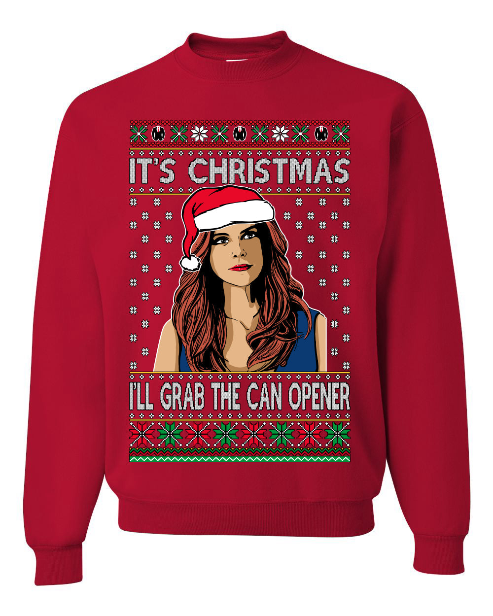 It's Christmas I'll Grab The Can Opener TV Show Parody Ugly Christmas Sweater Unisex Crewneck Sweatshirt