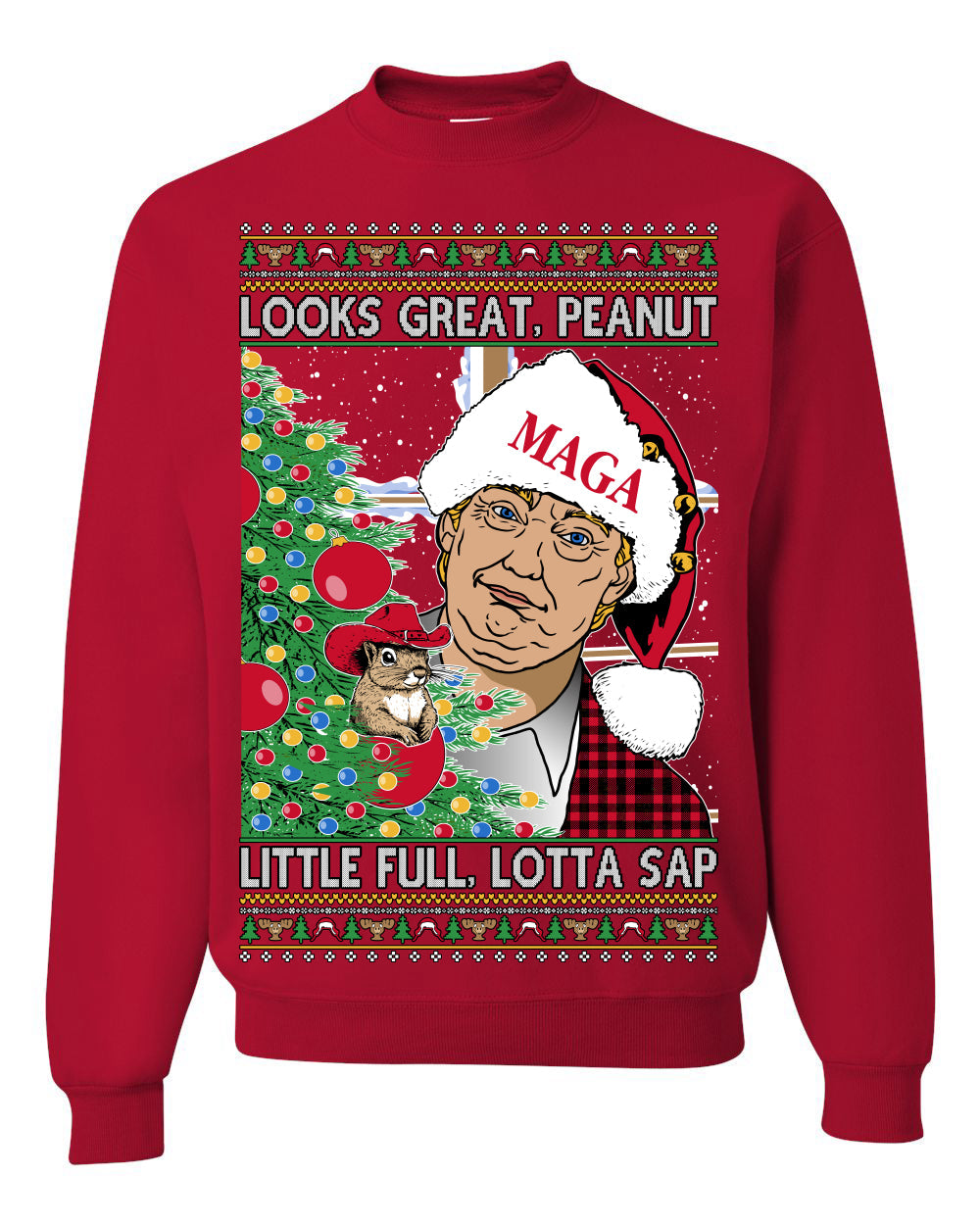 Looks Great Peanut Little Full Lotta Sap 80s Movie Quote Ugly Christmas Sweater Sweaters Crewneck Sweatshirts