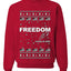 Freedom, Charlie Kirk Political Activist, Right Wing, Ugly Christmas Sweater, Crewneck Sweatshirts