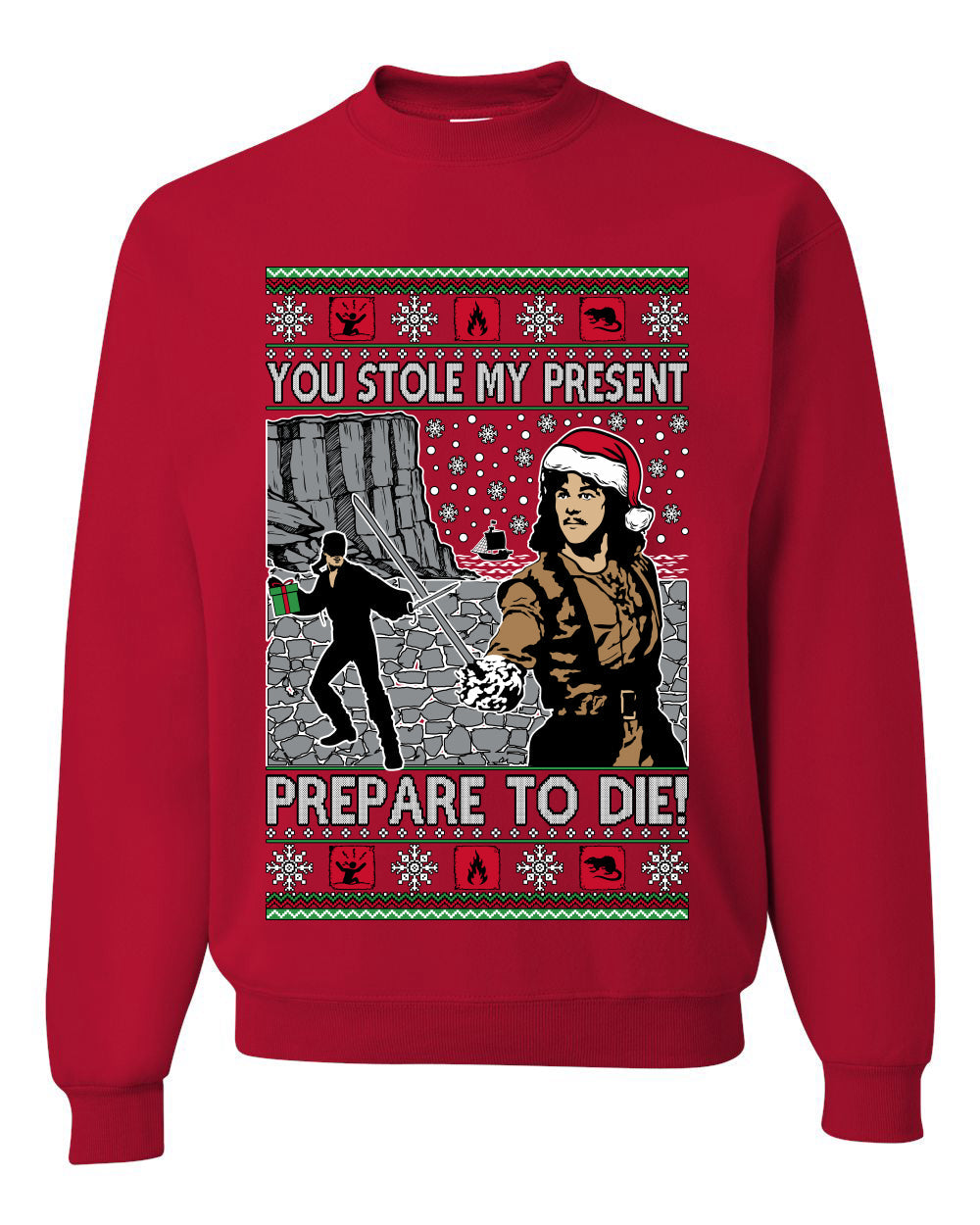 You Stole My Present Prepare To Die Cult Classic, Unisex Ugly Christmas Sweater, Crewneck Sweatshirts