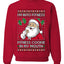 I'm Into Fitness Cookie In My Mouth Santa,Unisex Ugly Christmas Sweater, Crewneck Sweatshirts