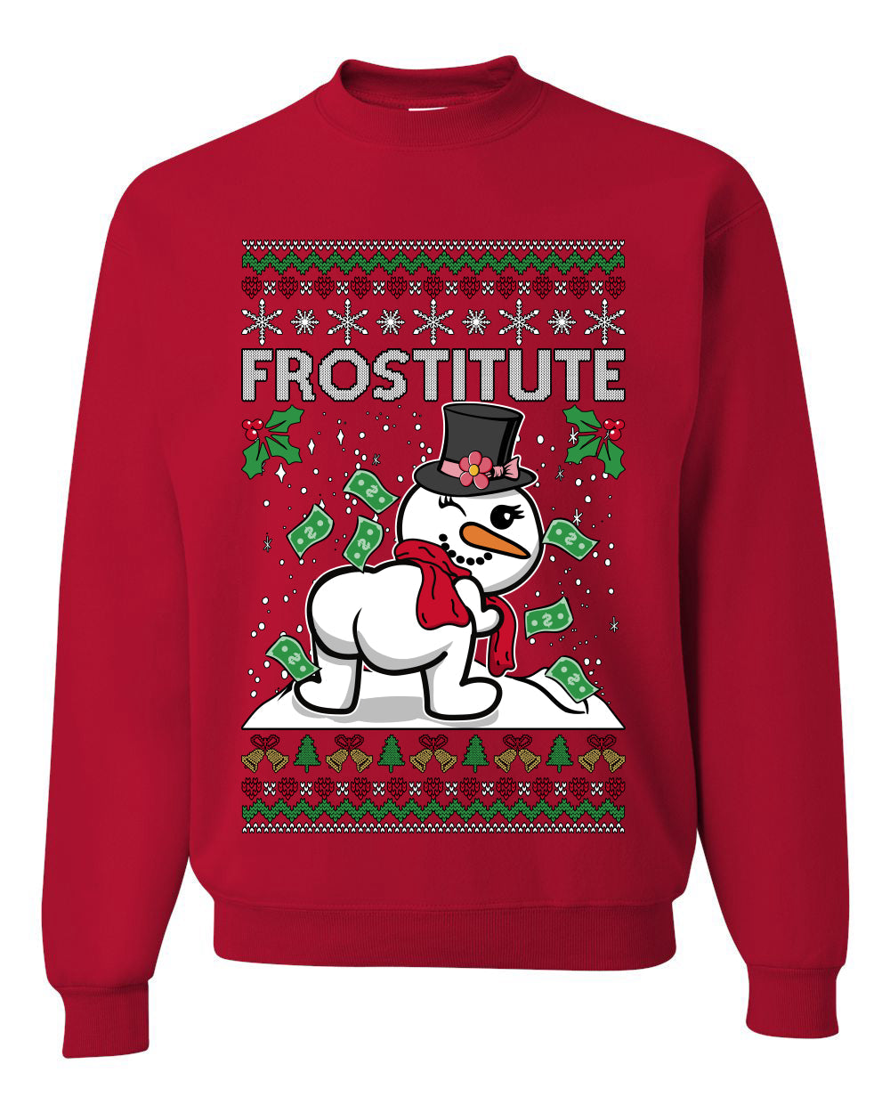 Snow Frostitute, Funny Unisex Ugly Christmas Sweater, Crewneck Sweatshirts