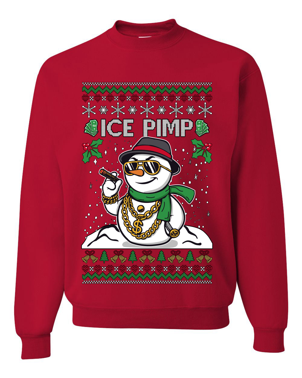 Snow Ice Pimp, Funny Unisex Ugly Christmas Sweater, Crewneck Sweatshirts
