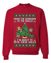 From The Windows To The Walls I'm About To Deck These Halls, Unisex Ugly Christmas Sweater Crewneck Sweatshirts