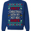 First Christmas With My Hot New Wife Classic Newlywed Ugly Christmas Sweater Crewneck Sweatshirt