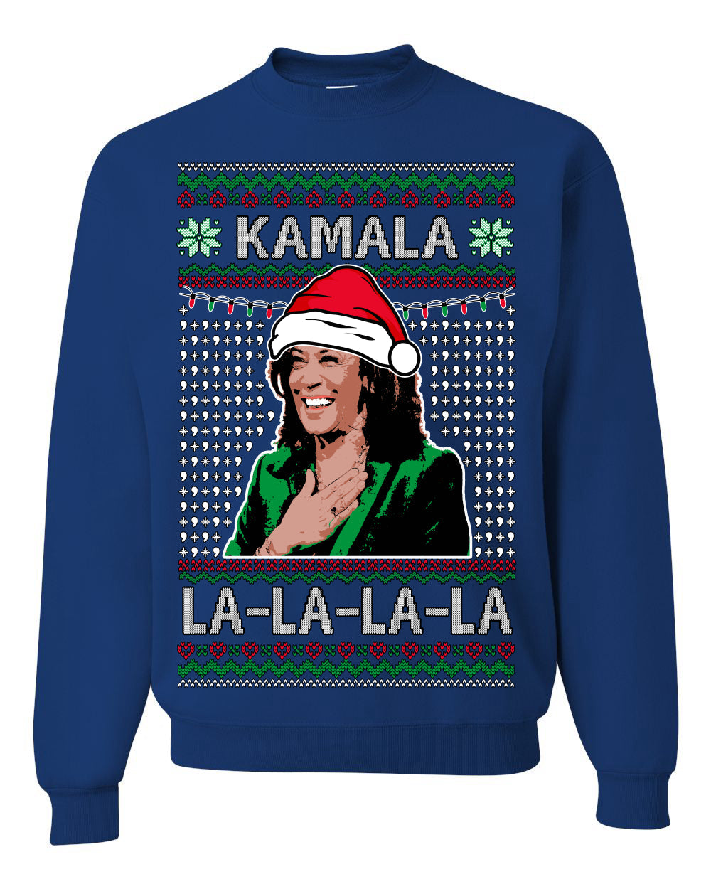 Kamala La La Funny Santa Hat Classic Xmas Song Carol Ugly Christmas Sweater Crewneck Sweatshirt