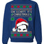 Oh Schitt It's Christmas Funny David Tv Show Sitcom Ugly Christmas Sweater Crewneck Sweatshirt