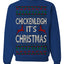 Chickenleigh It's Christmas Funny Viral Trending Meme Ugly Christmas Sweater Crewneck Sweatshirt