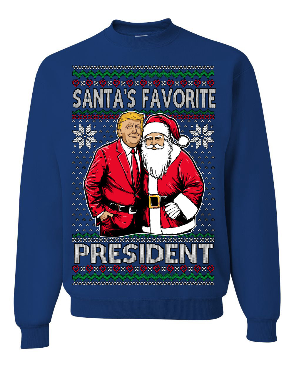 Santa's Favorite President Red Suit Trump Ugly Christmas Sweater Crewneck Sweatshirt