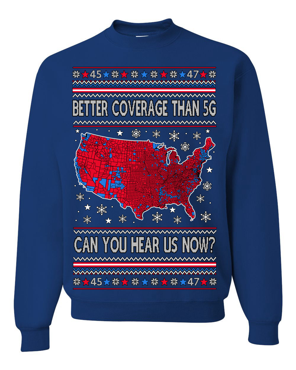 Trump 2024 Better Coverage than 5G Red Wave Landslide Ugly Christmas Sweater Crewneck Sweatshirt