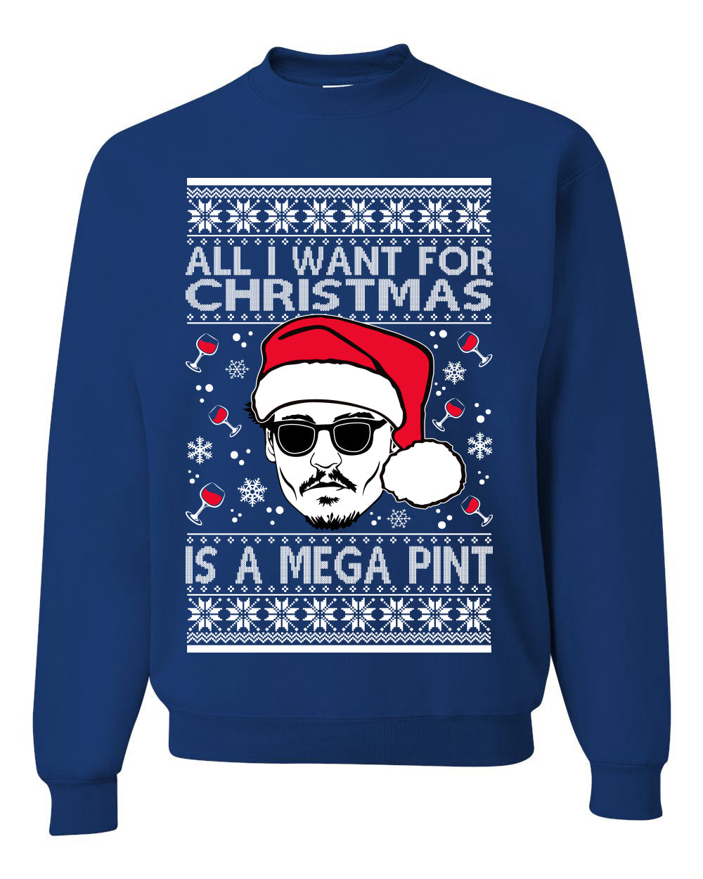 Johnny D All I Want For Christmas is a Mega Ugly Christmas Sweater Unisex Crewneck Sweatshirt
