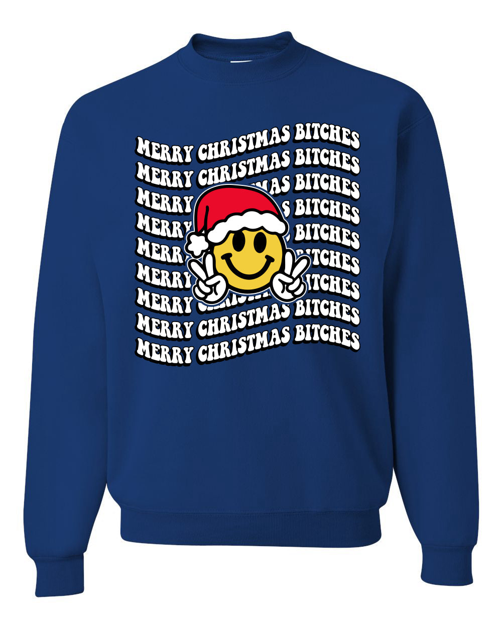 Merry Christmas Bitches Christmas Sweater Unisex Crewneck Sweatshirt