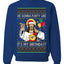 Gonna Party Like It's My Birthday Jesus Ugly Christmas Sweater Unisex Crewneck Sweatshirt