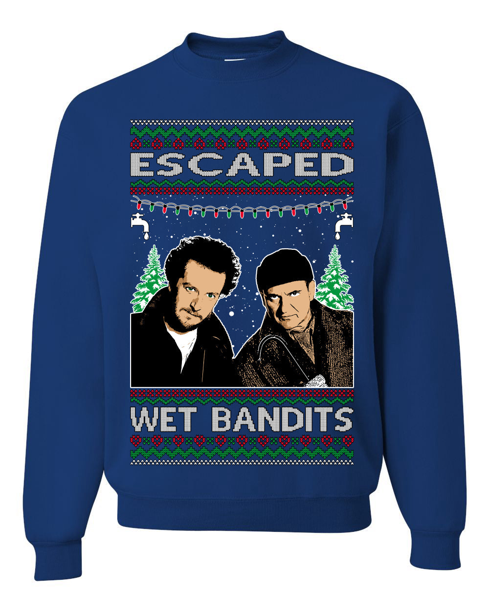 Escaped Bandits Classic Home Holiday Movie Ugly Christmas Sweater Unisex Crewneck Sweatshirt