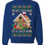 Gingerbread Not A Crack House It's A Crack Home Ugly Christmas Sweater Unisex Crewneck Sweatshirt