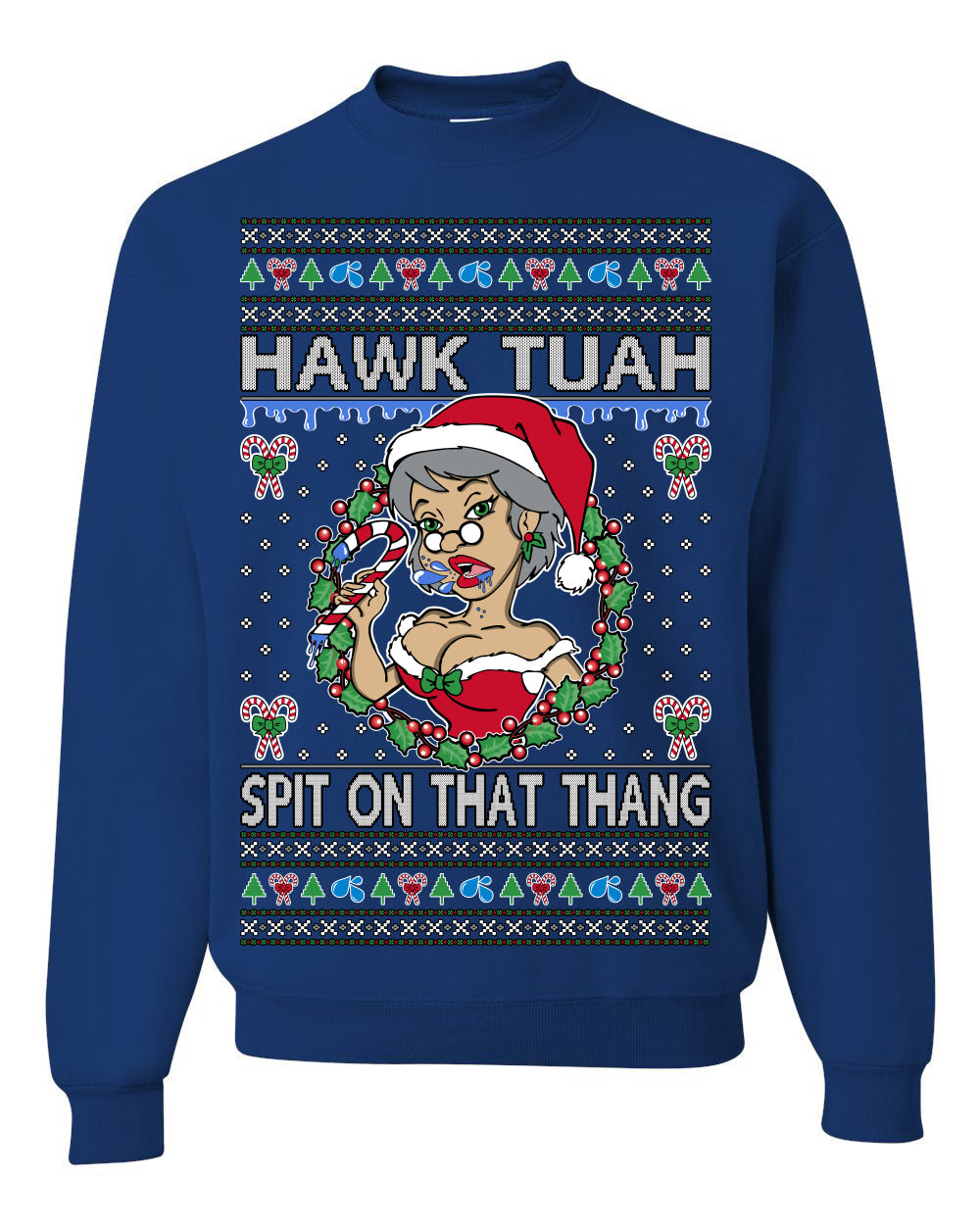 Hawk Tuah Spit On That Thang Mrs Claus Funny Meme Ugly Christmas Sweater