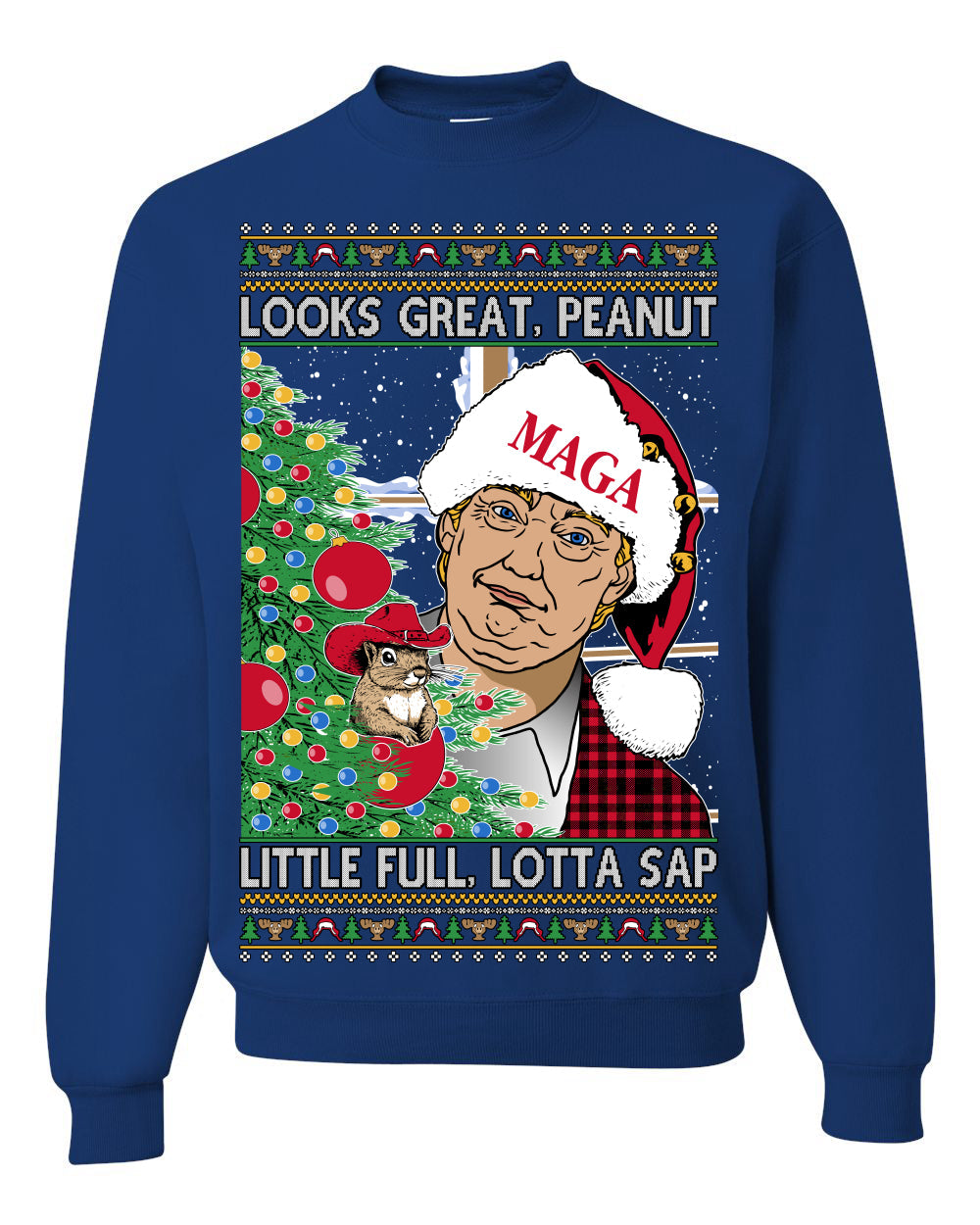 Looks Great Peanut Little Full Lotta Sap 80s Movie Quote Ugly Christmas Sweater Sweaters Crewneck Sweatshirts