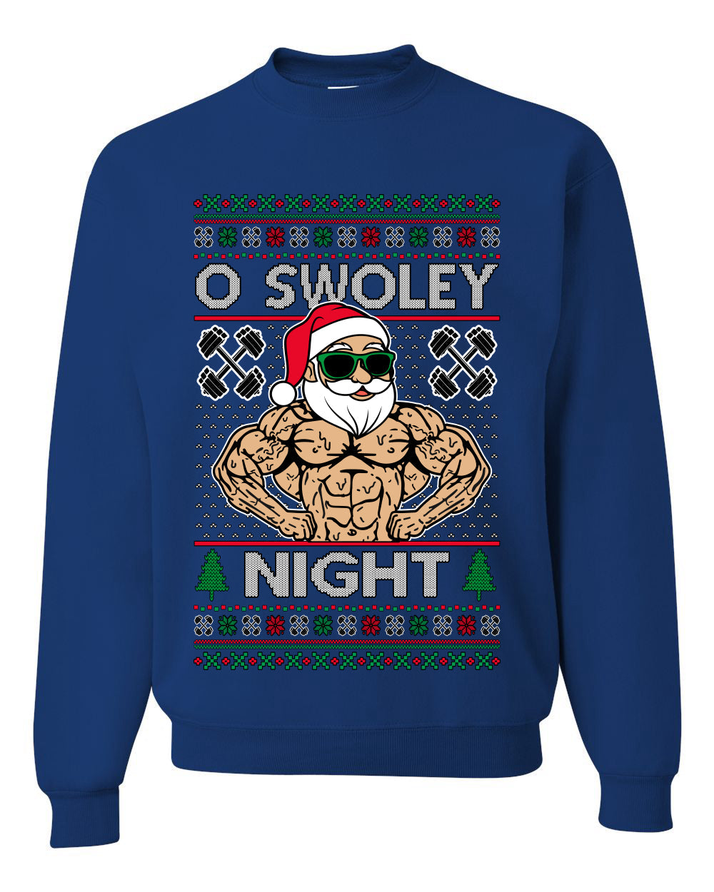 O Swoley Night, Exercise and Fitness Enthusiast, Ugly Christmas Unisex Sweater, Crewneck Sweatshirts