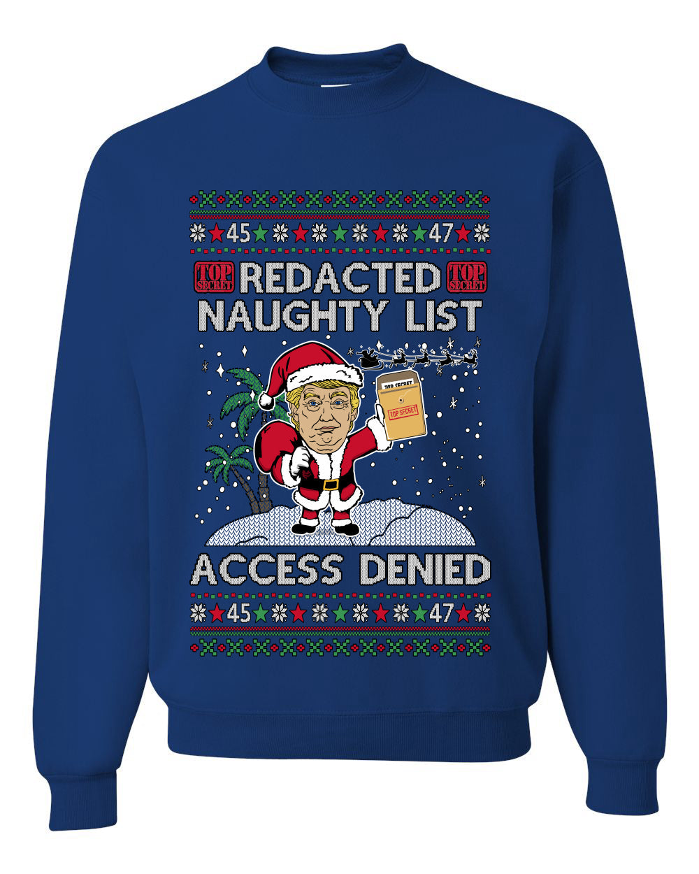 Redacted Naughty List Access Denied, Unisex Ugly Christmas Sweater Crewneck Sweatshirts