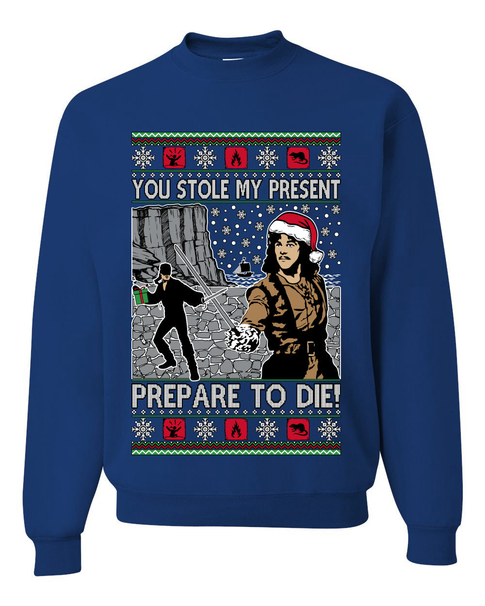 You Stole My Present Prepare To Die Cult Classic, Unisex Ugly Christmas Sweater, Crewneck Sweatshirts