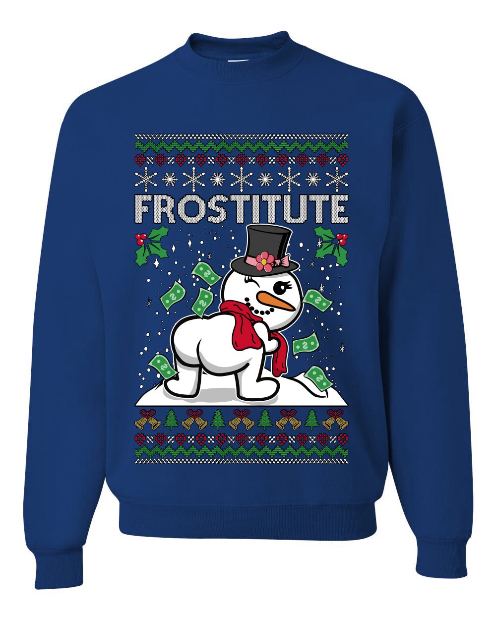 Snow Frostitute, Funny Unisex Ugly Christmas Sweater, Crewneck Sweatshirts