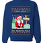 Ask Your Mom About My North Pole Naughty Santa, Unisex Ugly Christmas Sweater, Crewneck Sweatshirts